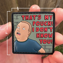 Load image into Gallery viewer, That's My Pouch! 2"x2" Patch