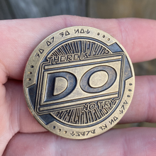 Load image into Gallery viewer, ThereIsNoTry Decision Coin - Hand-Finished
